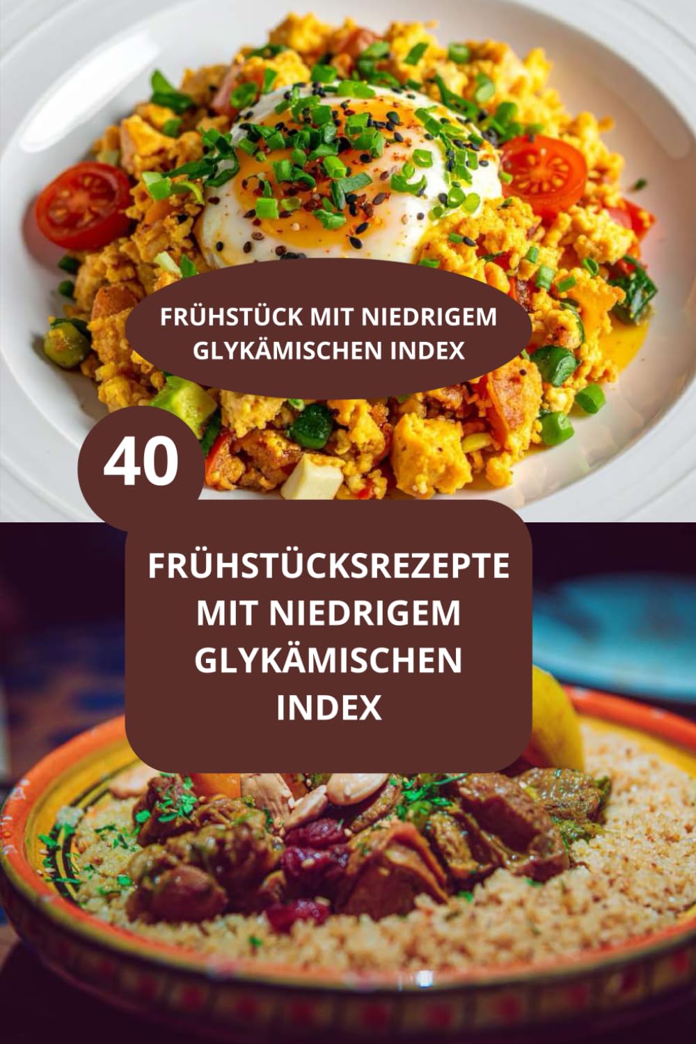 40 FRÜHSTÜCKSREZEPTE MIT NIEDRIGEM GLYKÄMISCHEN INDEX: FRÜHSTÜCK MIT NIEDRIGEM GLYKÄMISCHEN INDEX - IG-bewusste Frühstücksideen - Frühstück einfach zubereiten