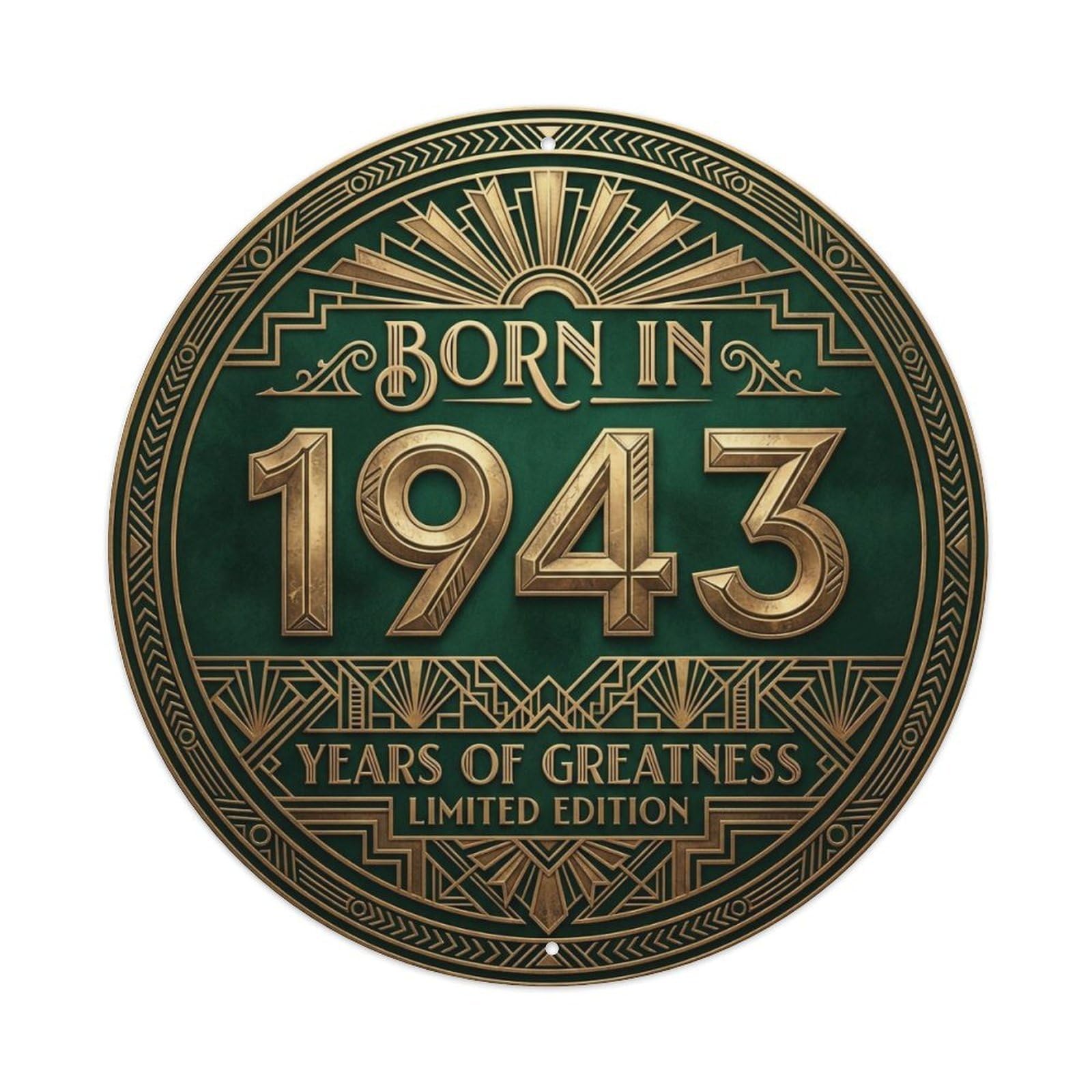 Born In 1943 Years Of Greatness Year-Themed Birthday Gift Metal Tin Sign Plaque Wall Decor for Cafe, Club, Garden Round Metal Poster 8x8Inch