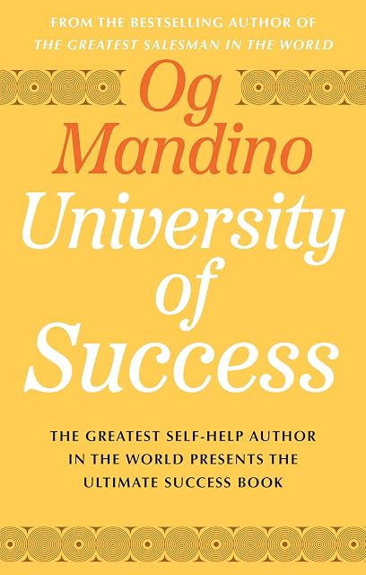 Portada de Og Mandino's University of Success: The Greatest Self-Help Author in the World Presents the Ultimate Success Book