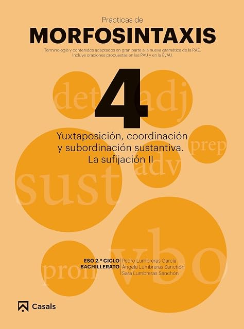 Portada de Pràcticas Morfosintaxis 4 Coordinación y Subordinación Sustantiva . La