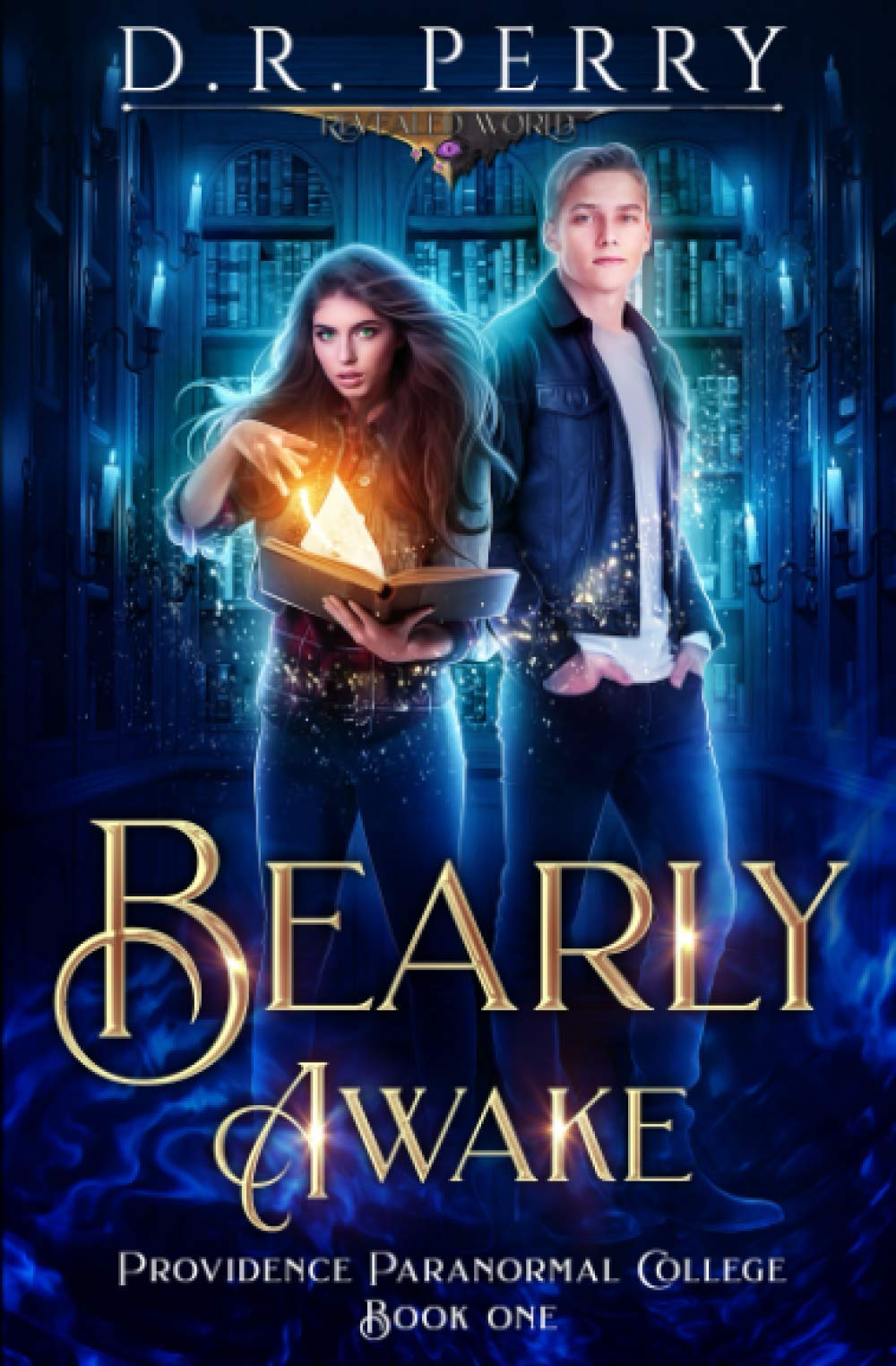 Buy Bearly Awake: 1 (Providence Paranormal College) — BookShops.in