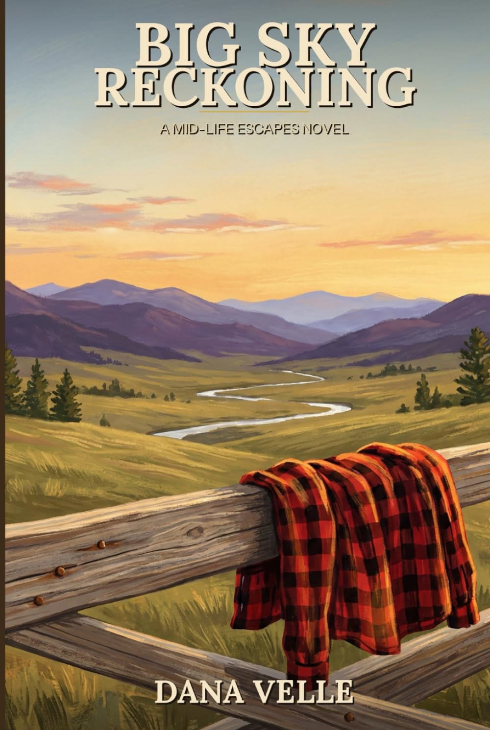 Big Sky Reckoning: A Later-in-Life Romance (The Rose Rescue Protocol)