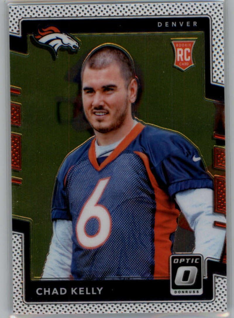 2017 Donruss Optic 119 Chad Kelly Broncos Rookie