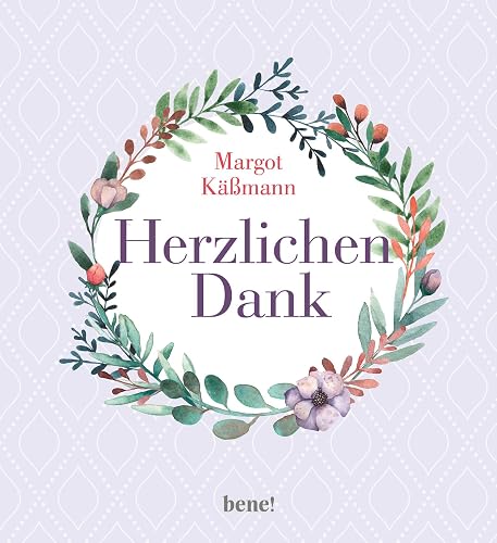 Herzlichen Dank: Das Geschenkbuch um Danke zu sagen