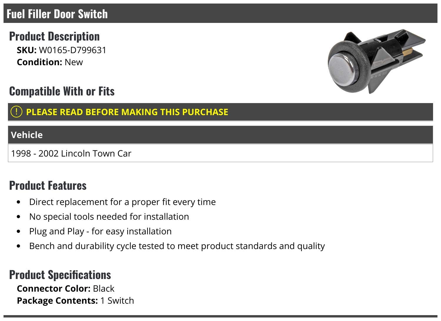 Fuel Filler Door Switch - Compatible with 1998-2002 Lincoln Town Car