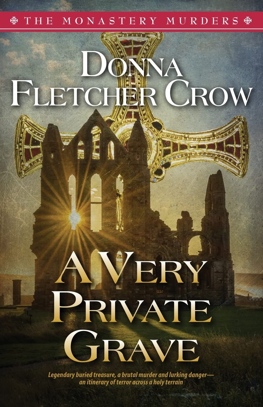 A Very Private Grave: Volume 1 (The Monastery Murders)