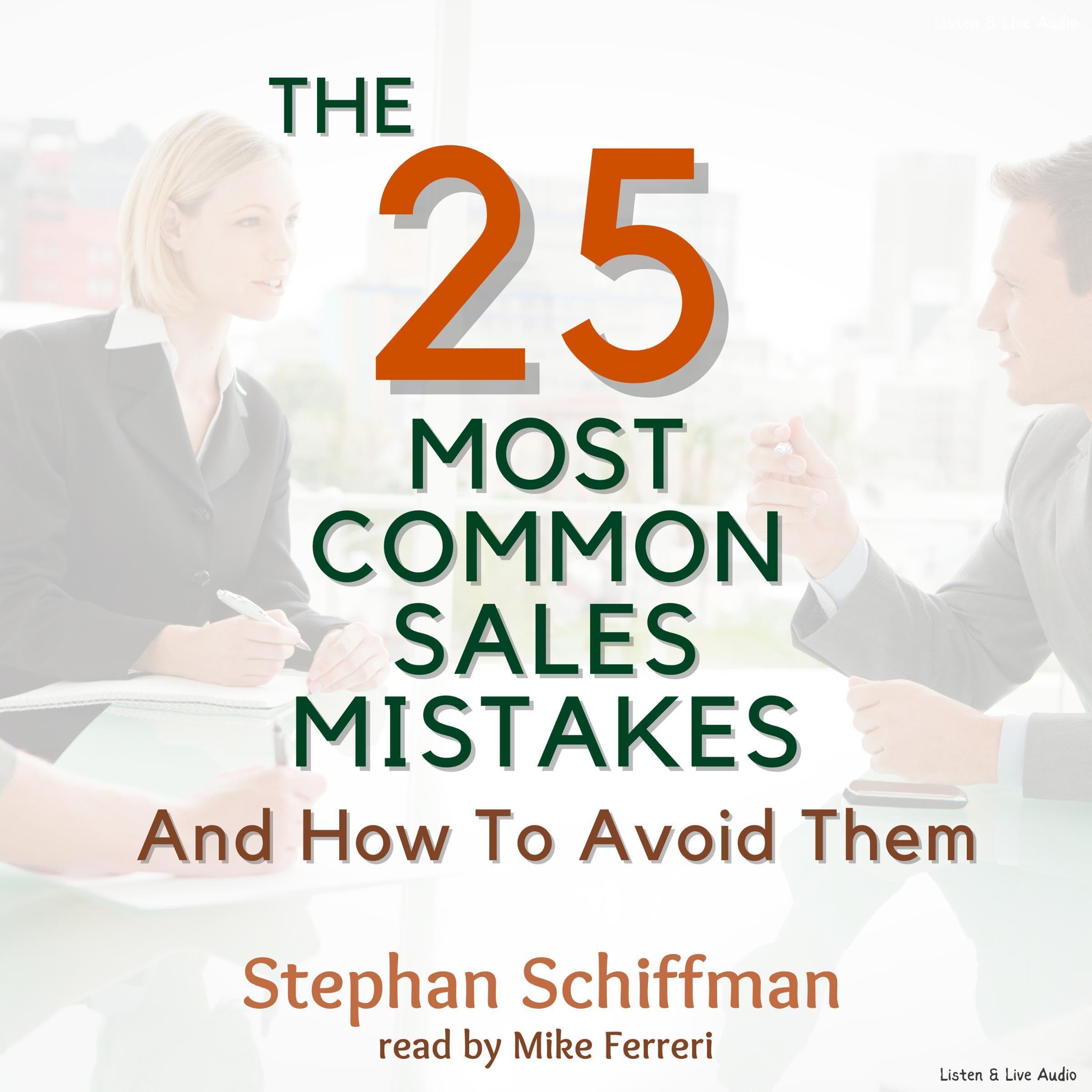 Cover art for The 25 Most Common Sales Mistakes and How to Avoid Them