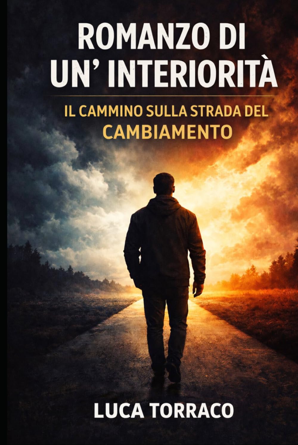 Romanzo di un'Interiorità: Il Cammino sulla Strada del Cambiamento