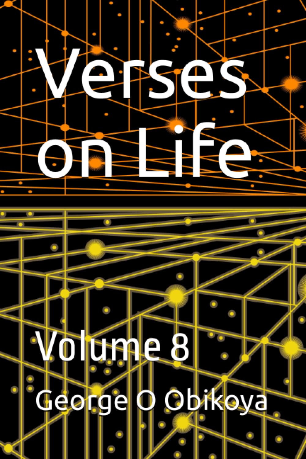 Verses on Life: Volume 8