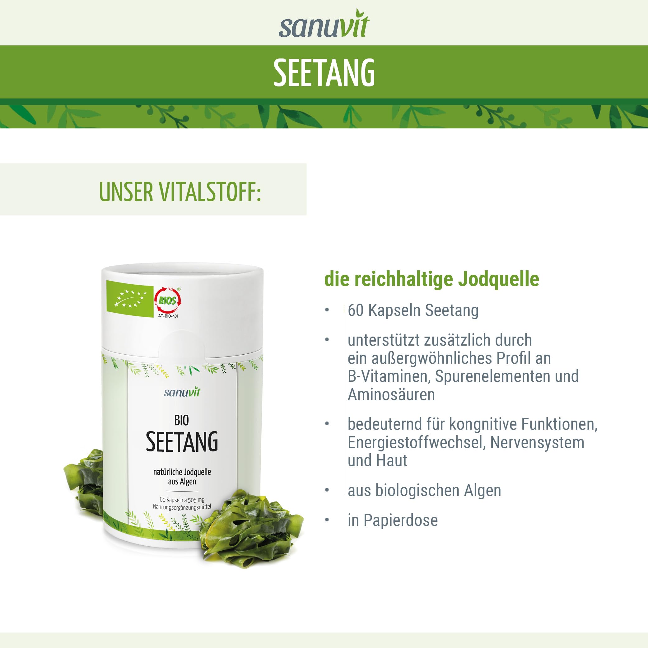 Sanuvit® - Bio-Seetang 500 mg | Biologische Algen, Bio Kelp | Hochdosiert mit 335 µg Jod pro Kapsel | Hohe Bioverfügbarkeit | Qualität aus Österreich | Vegan | 60 Kapseln