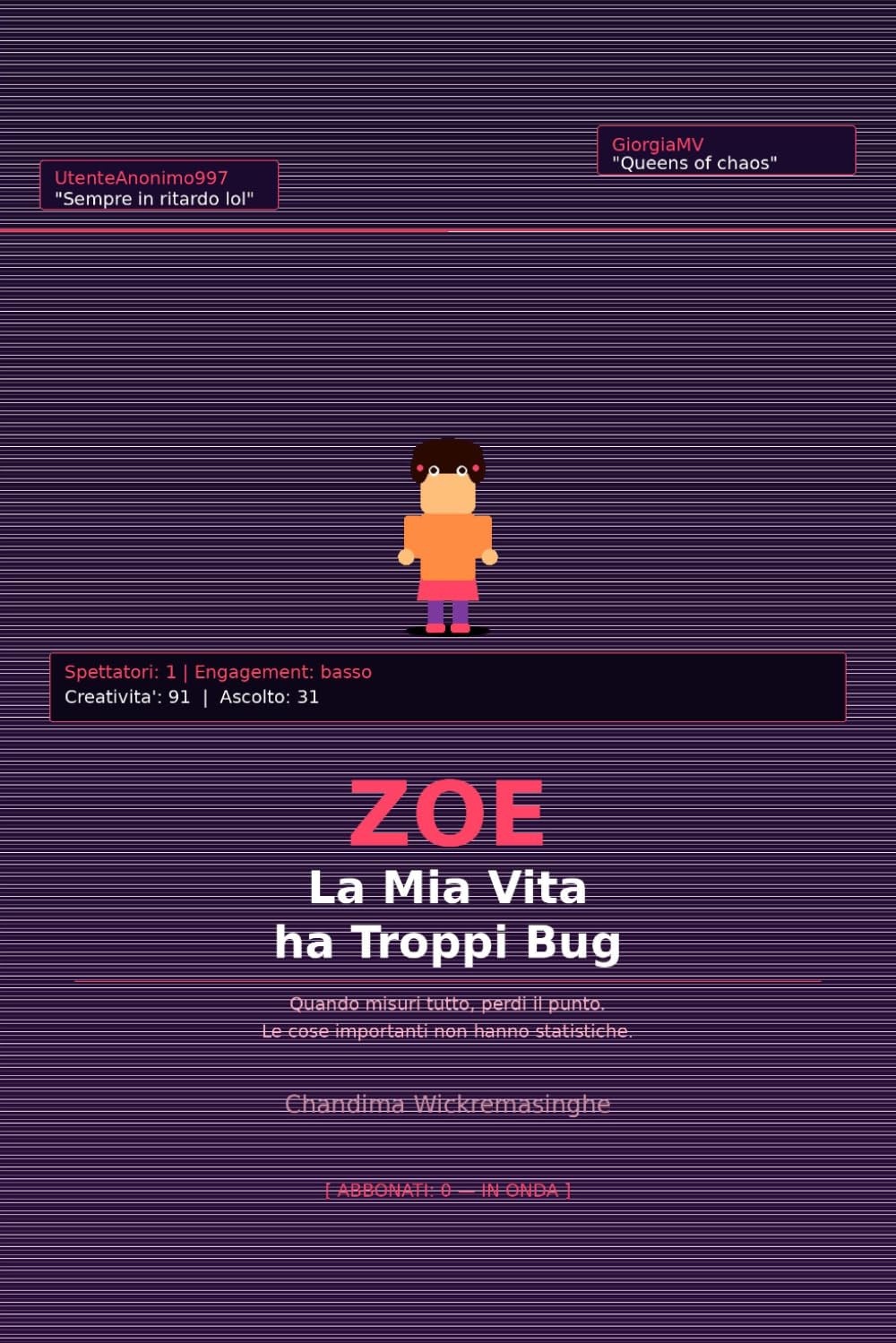 La Mia Vita ha Troppi Bug: un romanzo per ragazzi (Edo e Zoe)