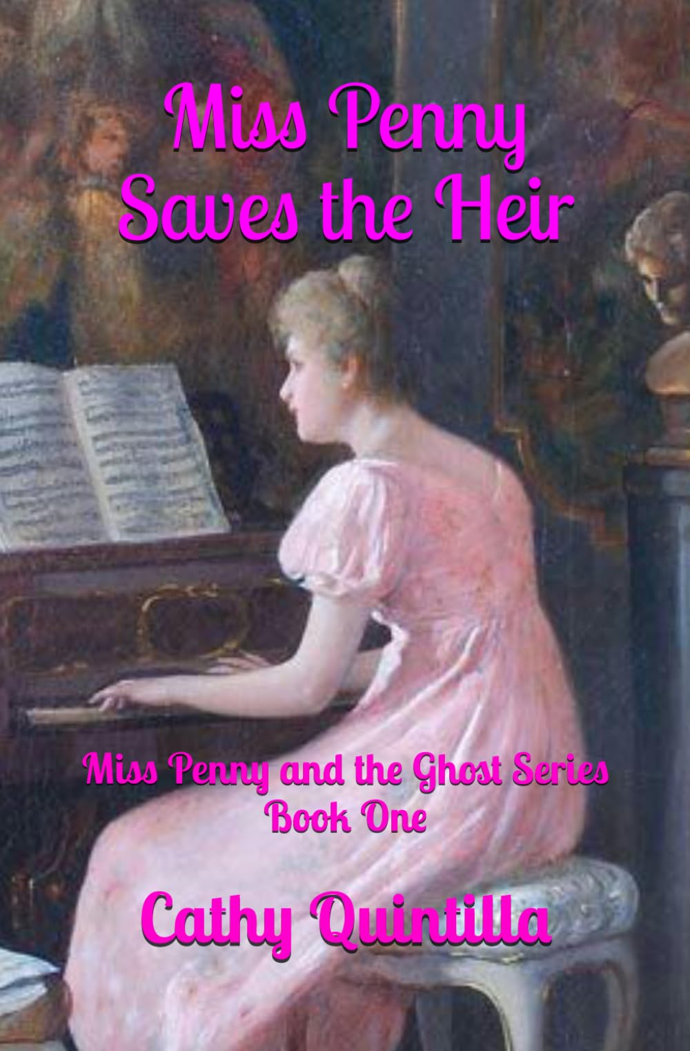 Miss Penny Saves the Heir: 1 (Miss Penny and the Ghost series)