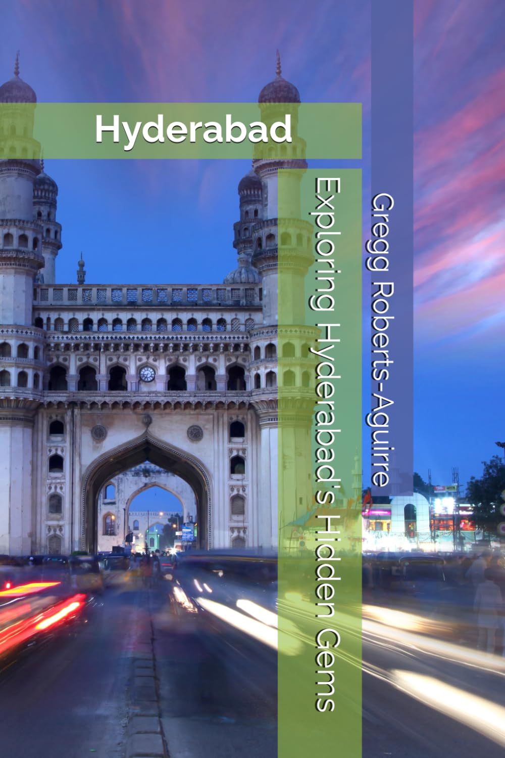 Exploring Hyderabad's Hidden Gems: Panache Hyderabad (Asia with Panache)
