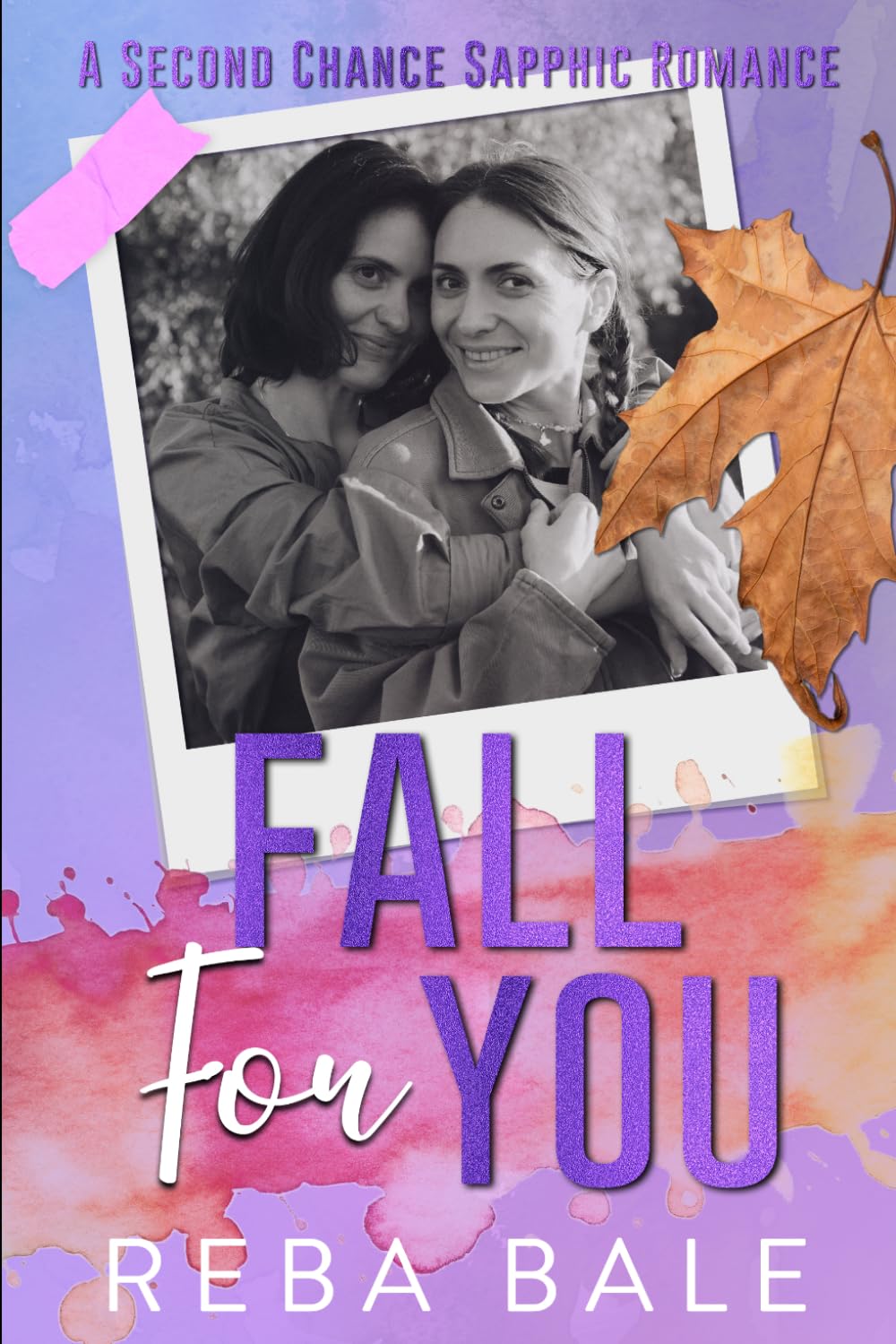 Fall for You: A Second Chance Lesbian Romance