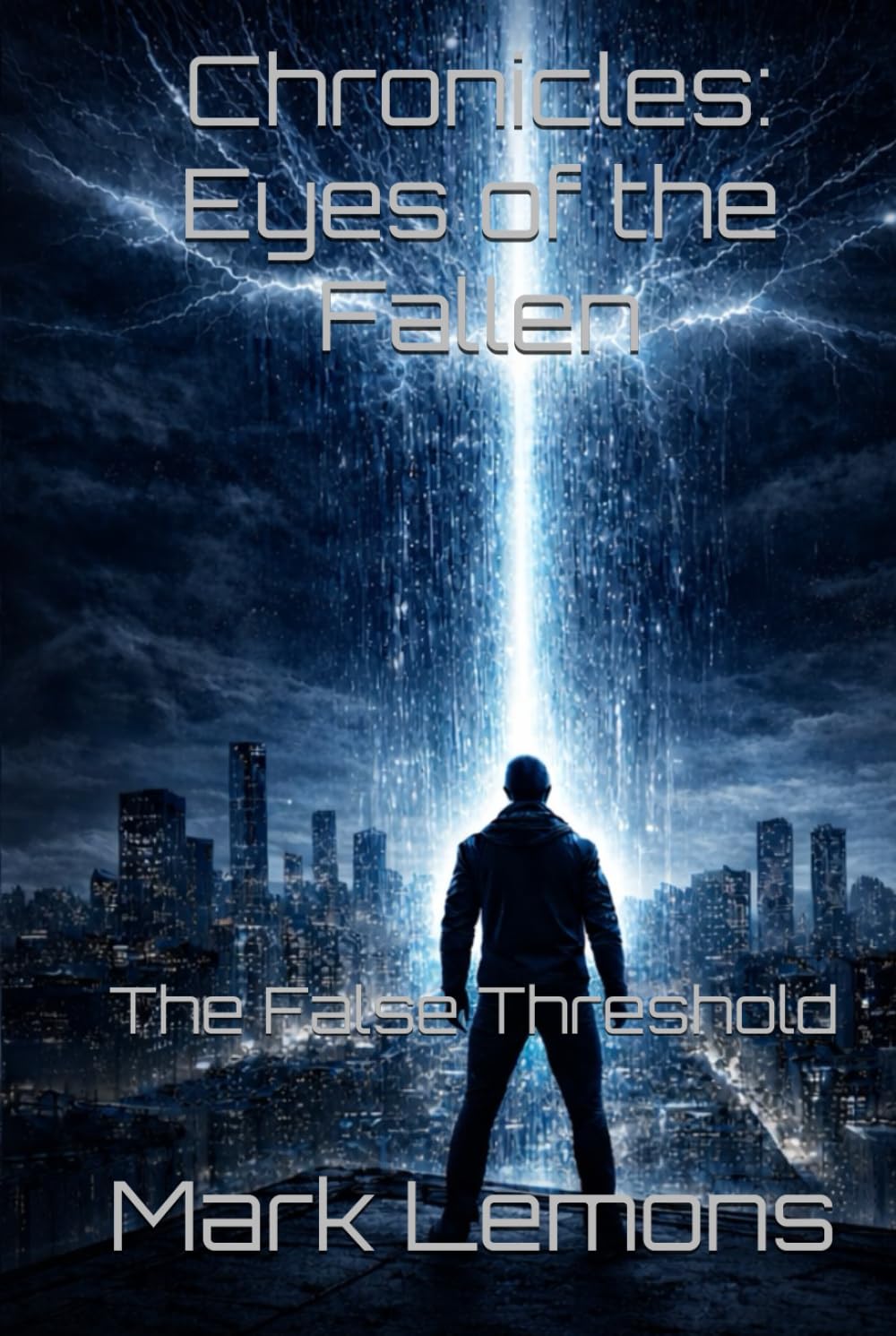 Chronicles: Eyes of the Fallen: The False Threshold