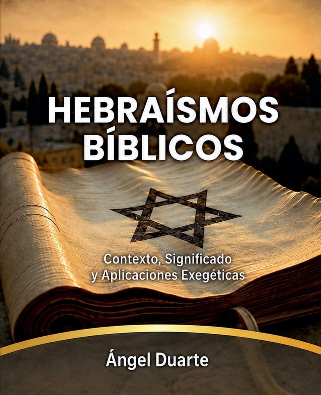 HEBRAÍSMOS BÍBLICOS