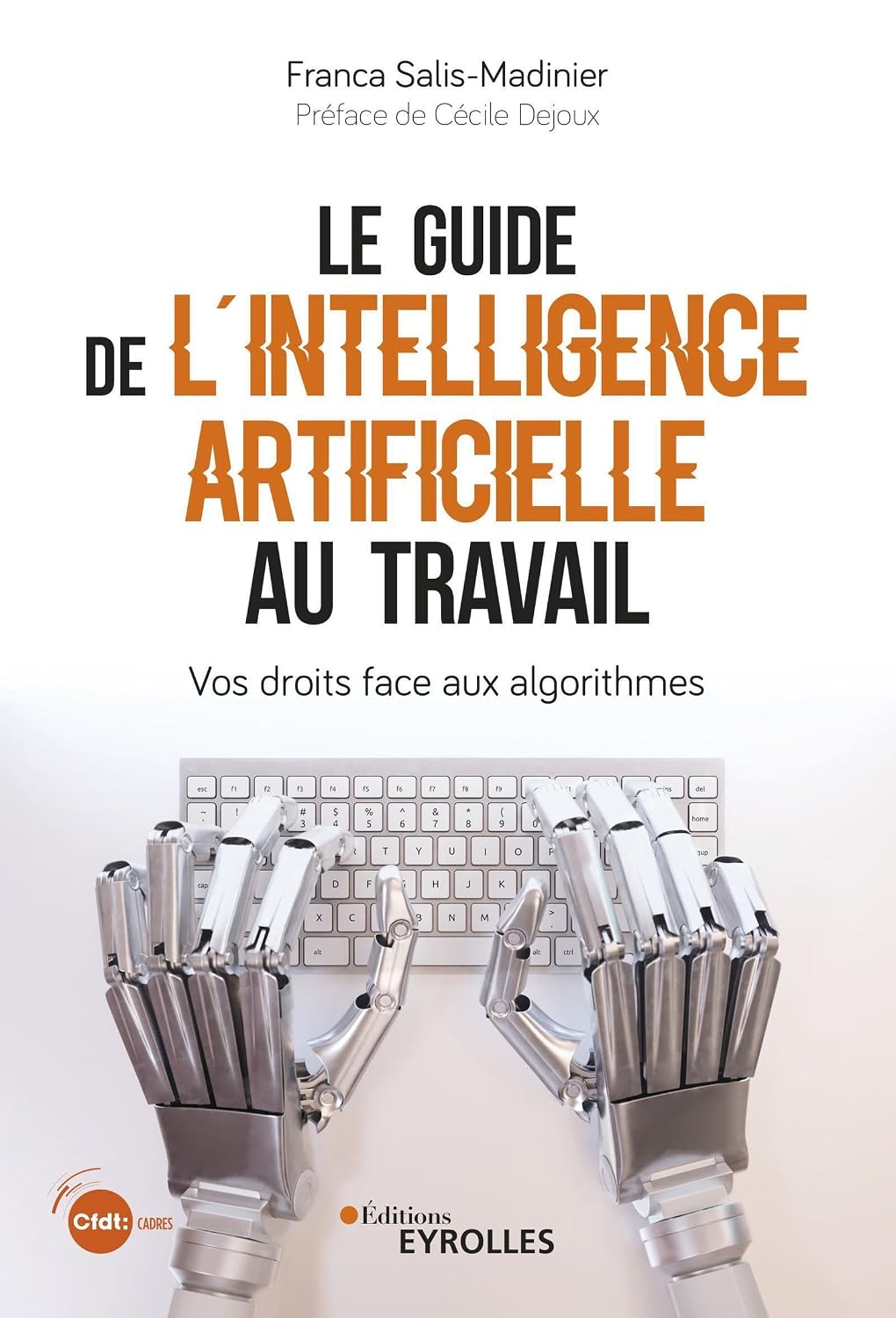 Amazon.fr - Le guide de l'intelligence artificielle au travail: Vos ...