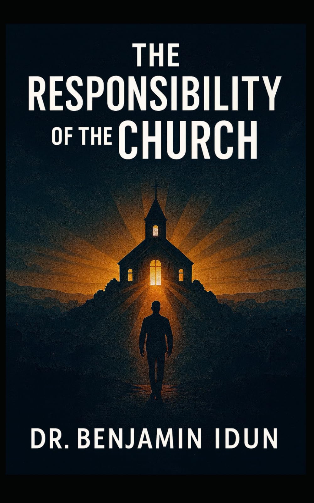The Responsibility of the Church