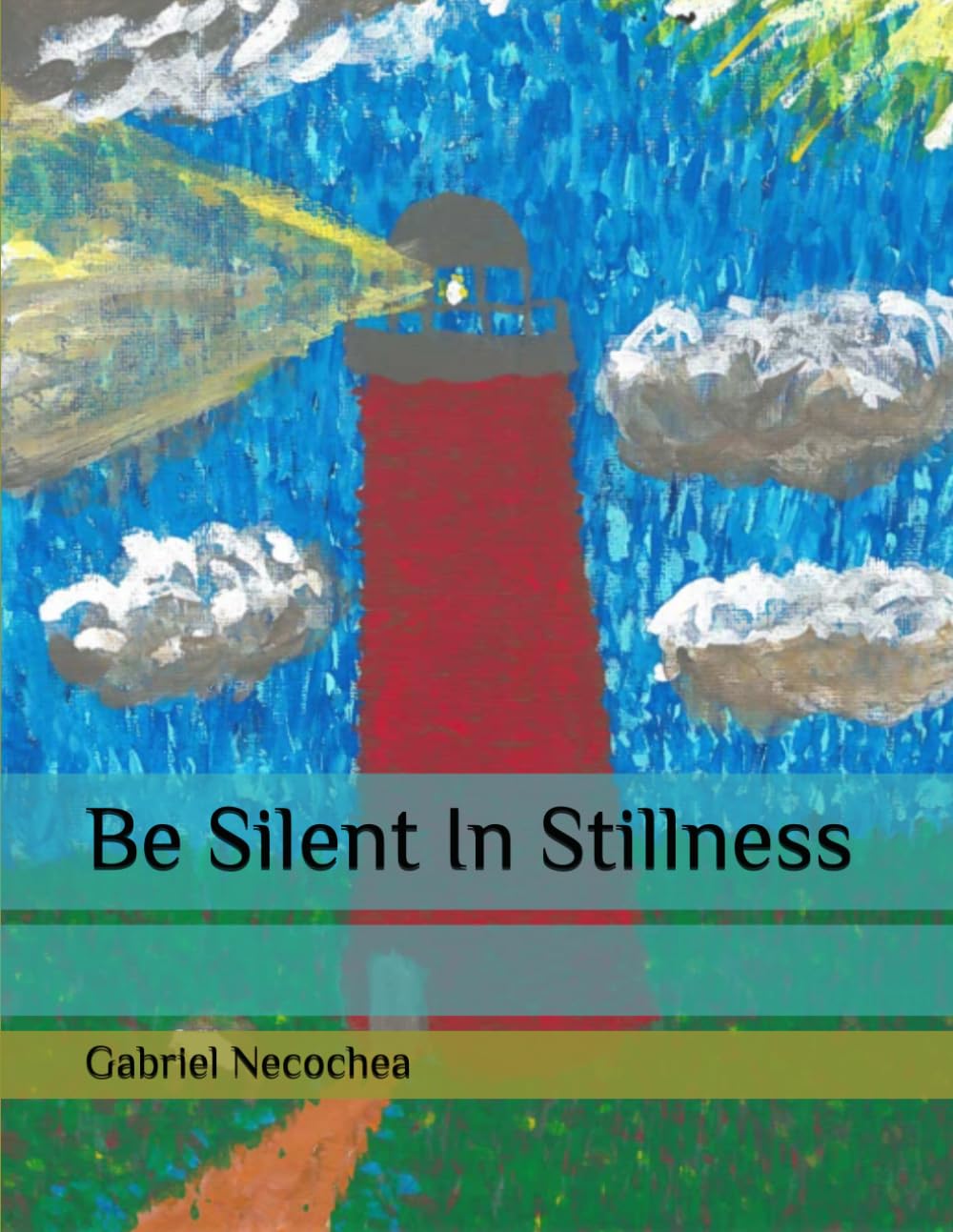 Be Silent In Stillness