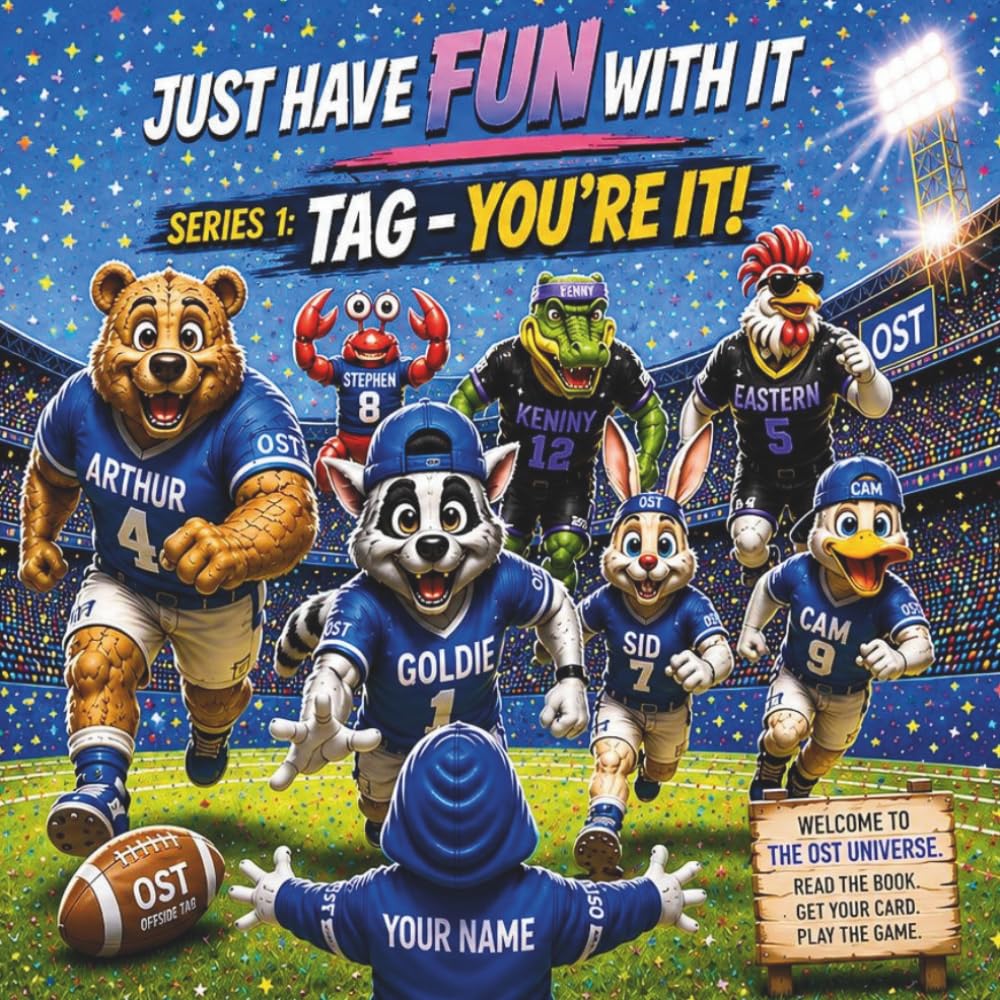 Tag – You're It! (Just Have Fun With It)
