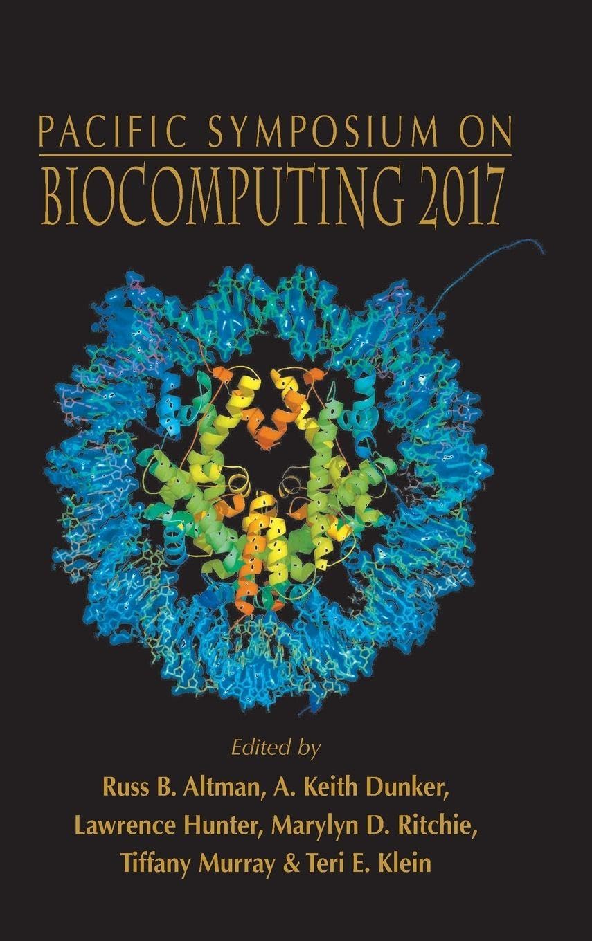 Buy Biocomputing 2017 - Proceedings Of The Pacific Symposium: Kohala Coast, Hawaii, USA, 4-8 January 2017 — BookShops.in
