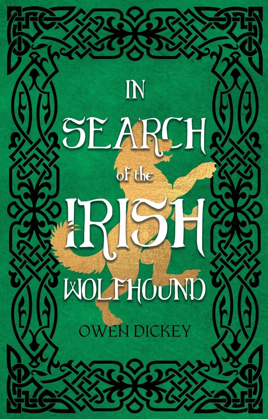 In Search of the Irish Wolfhound