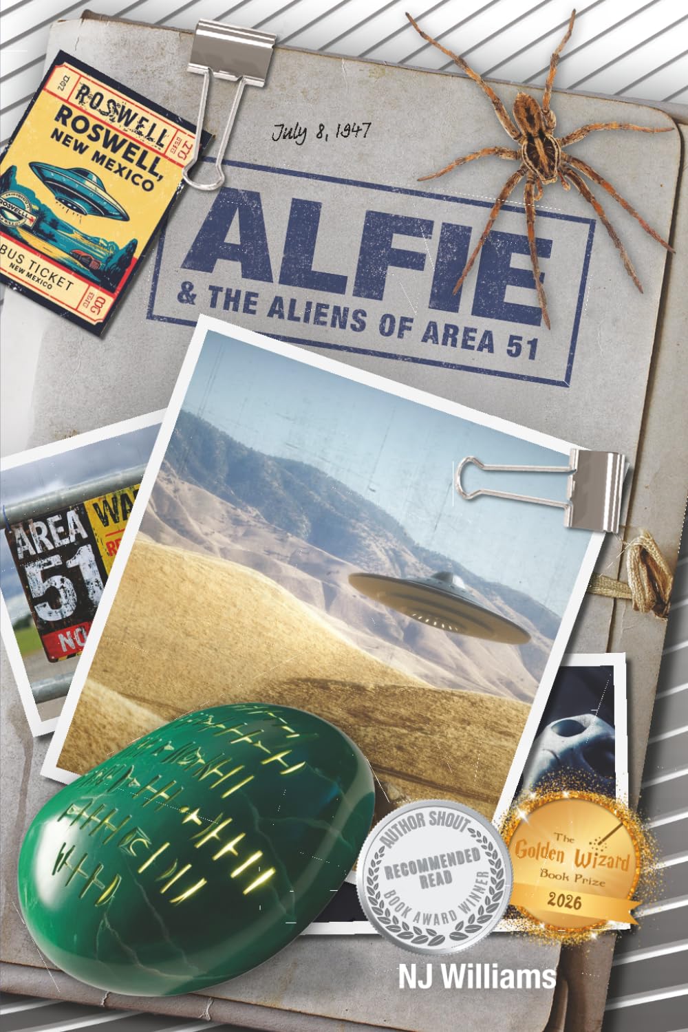 Alfie & the Aliens of Area 51 (Alfie's adventures into the world of monsters, creatures, conspiracies and the paranormal.)