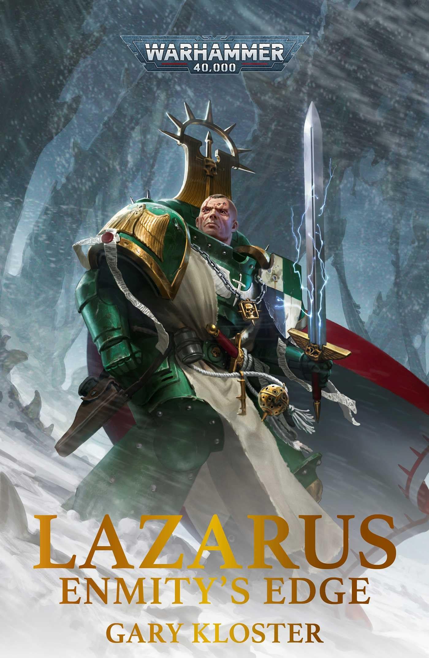 Lazarus: Enmity's Edge (Warhammer 40,000) [Paperback] Kloster, Gary [Paperback] Kloster, Gary [Paperback] Kloster, Gary [Paperback] Kloster, Gary [Paperback] Kloster, Gary [Paperback] Kloster, Gary