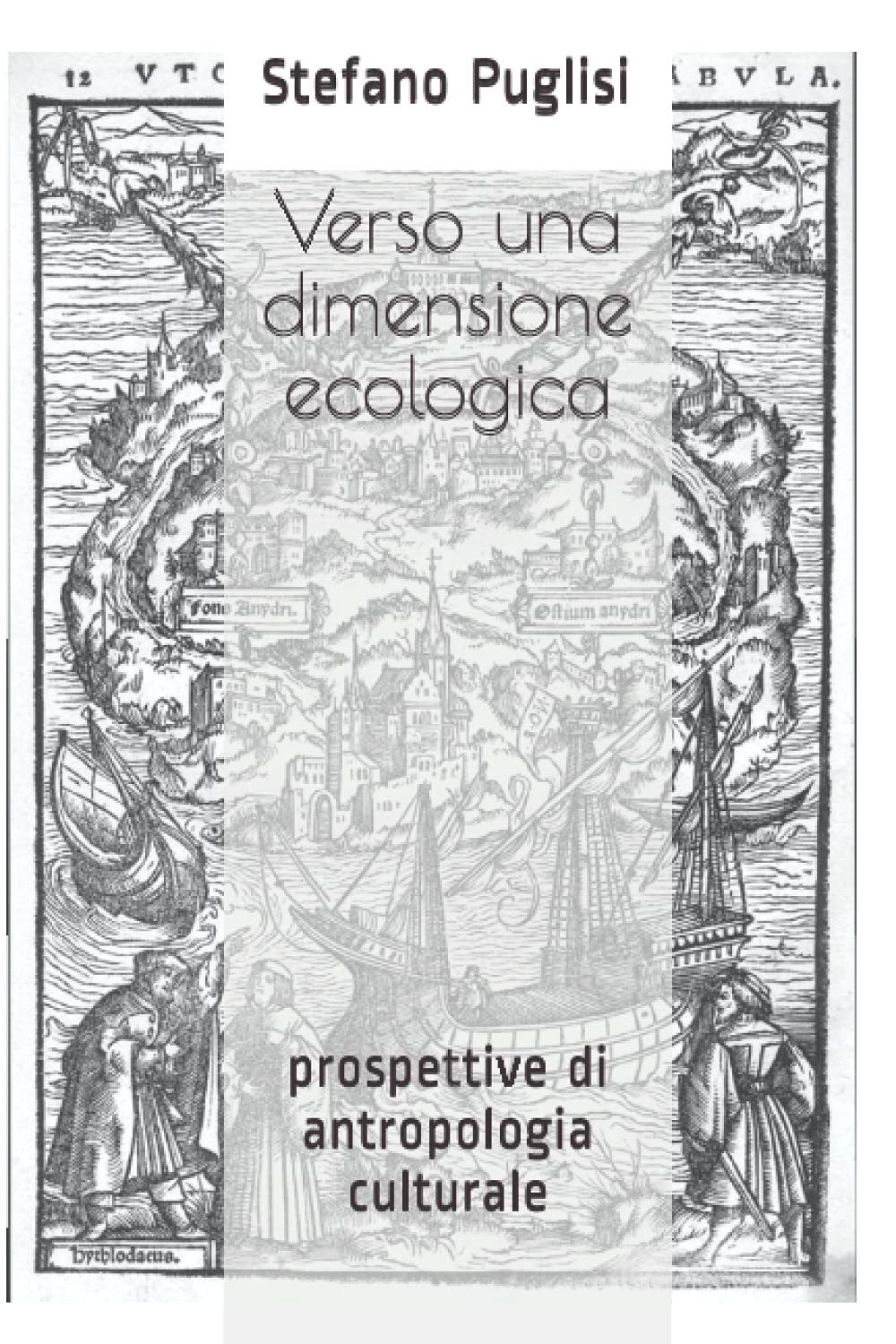 Verso una dimensione ecologica: prospettive di antropologia culturale