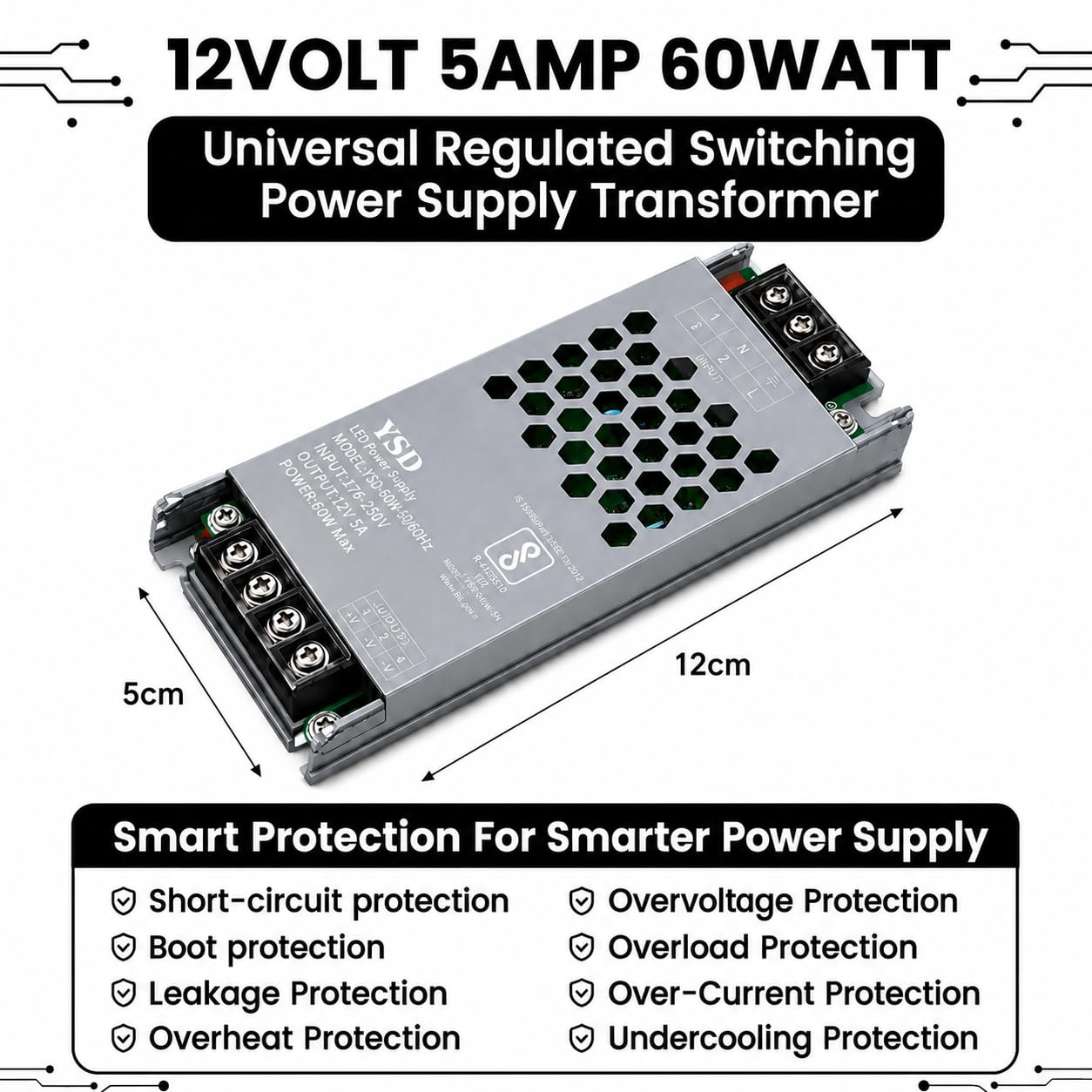 YSD 12 Volt 5 Ampere 60 Watt SMPS for LED Signage, Strip Lights, Decorative Lighting, CCTV Surveillance, Industrial Automation (Pack of 1 Piece) (5 AMPS 12V) — Amazon image 7