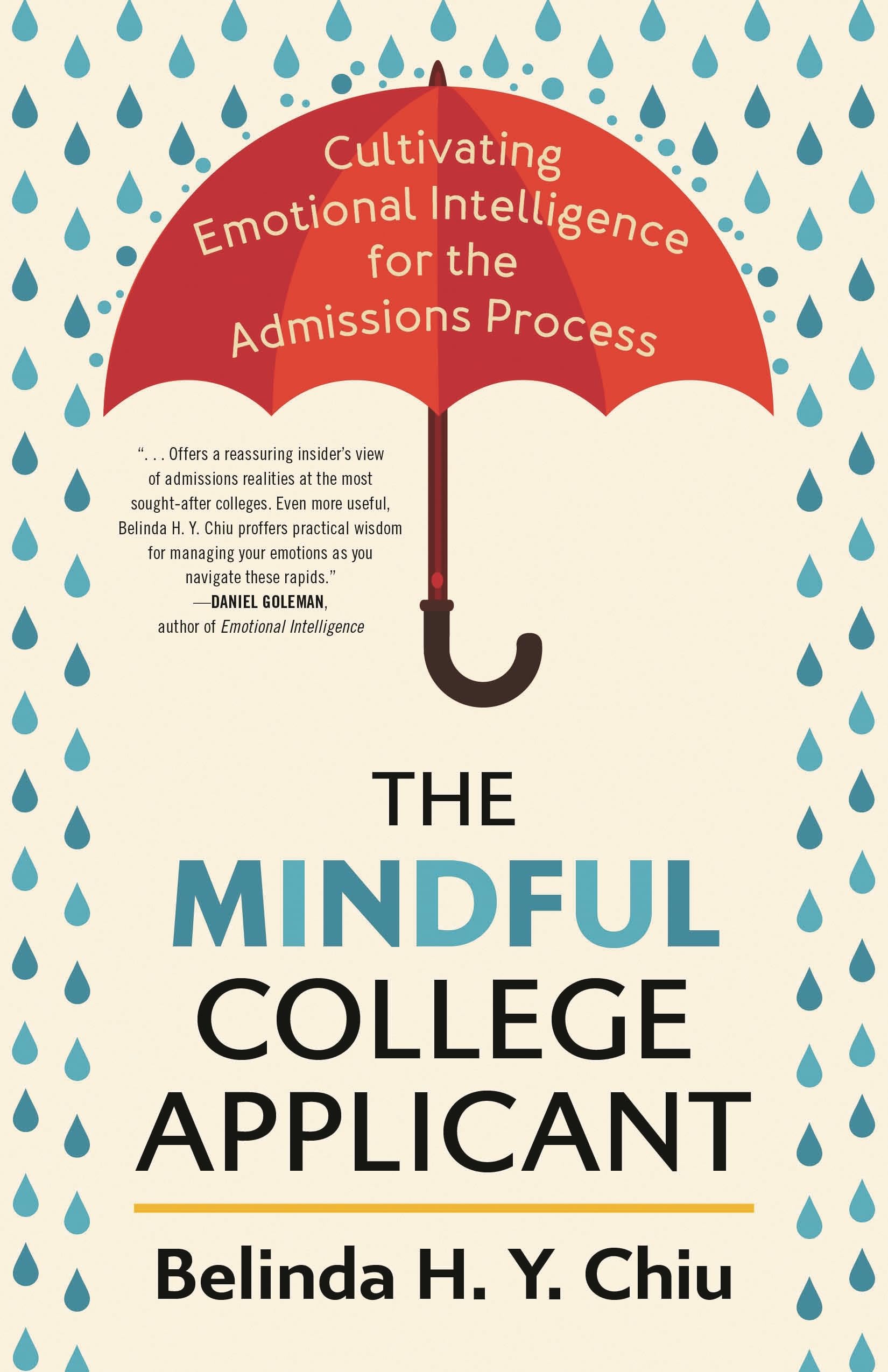 Buy The Mindful College Applicant: Cultivating Emotional Intelligence for the Admissions Process — BookShops.in