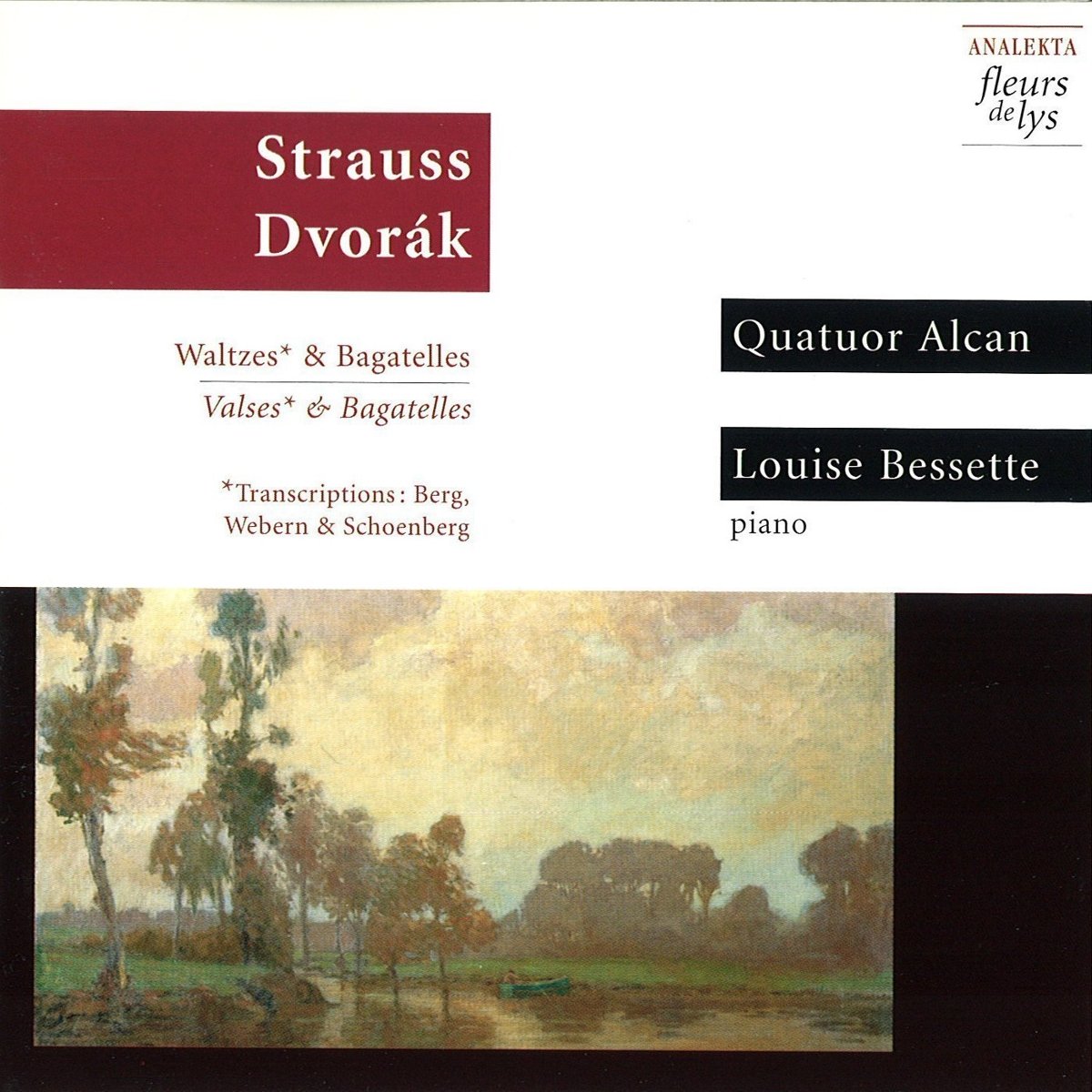Waltzes (transcriptions: Berg, Webern & Schönberg) & Bagatelles [Audio CD] STRAUSS & DVORAK; Strauss and Dvorak