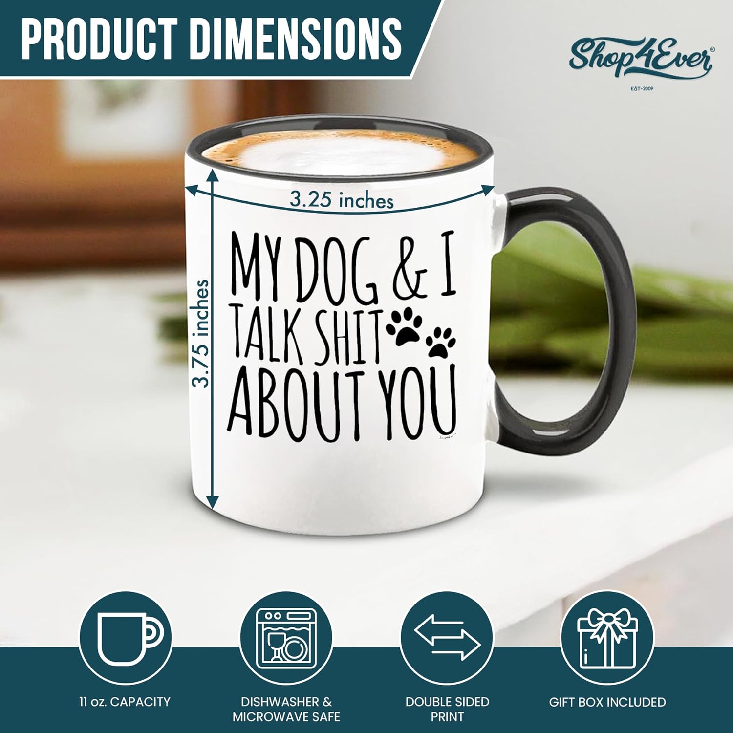 shop4ever My Dog & I Talk About You Ceramic Coffee Mug Tea Cup, Funny Gift for Dog Dad Dog Mom Gift 11 oz. (Black Handle) - Image 2