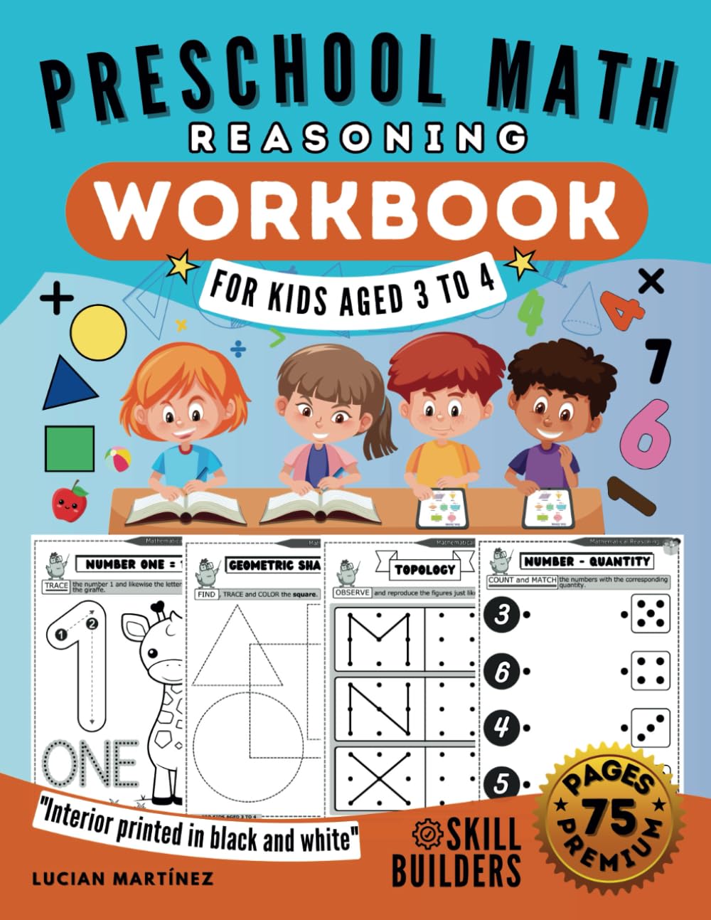 Preschool Math Reasoning Workbook for Kids Aged 3 to 4: Develop Early Reasoning Skills