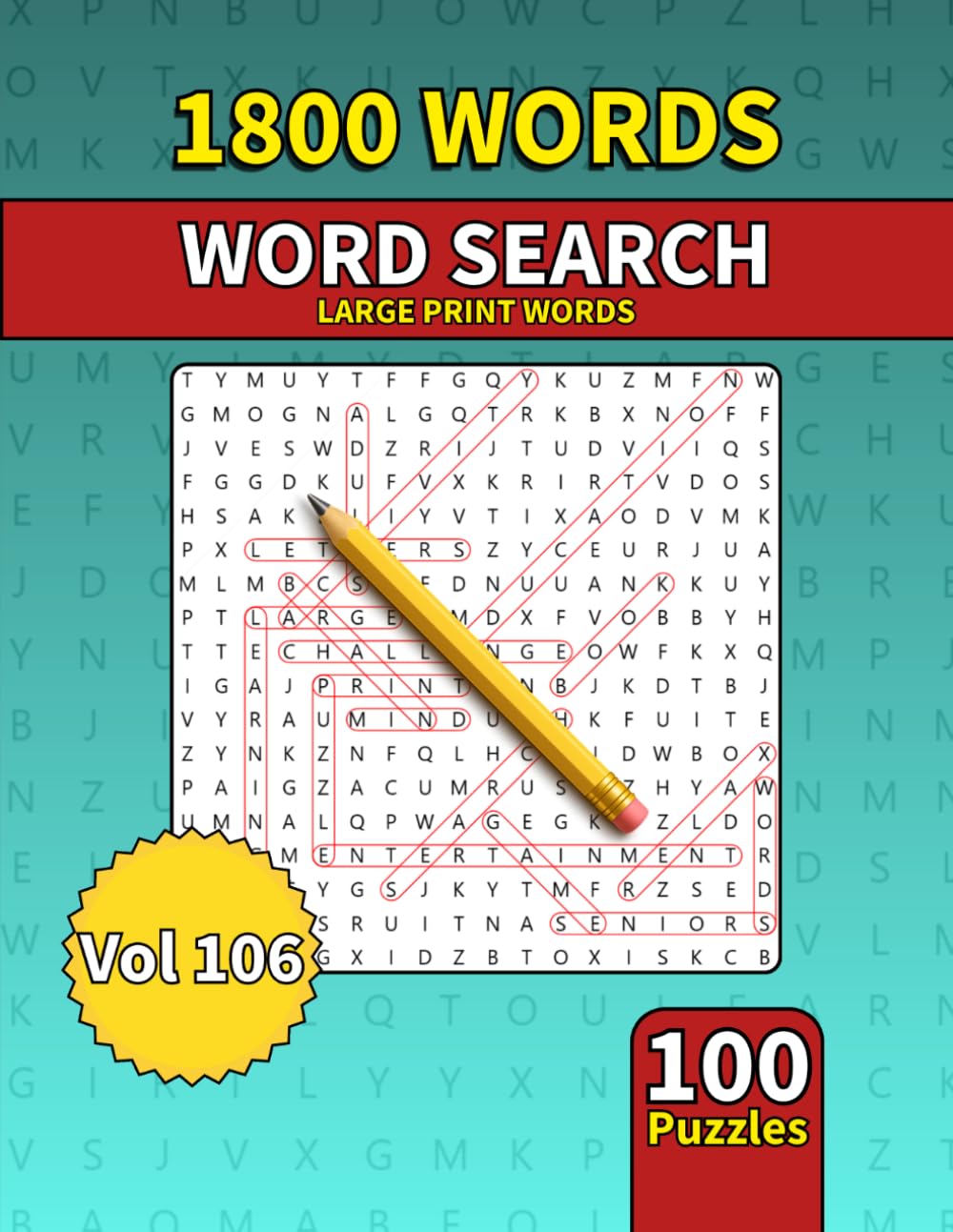 Large Print Word Search Book for Adults: 1800 Words - 100 Puzzles - Varied Themes - Perfect for Adults, Seniors & Teens - Vol 106