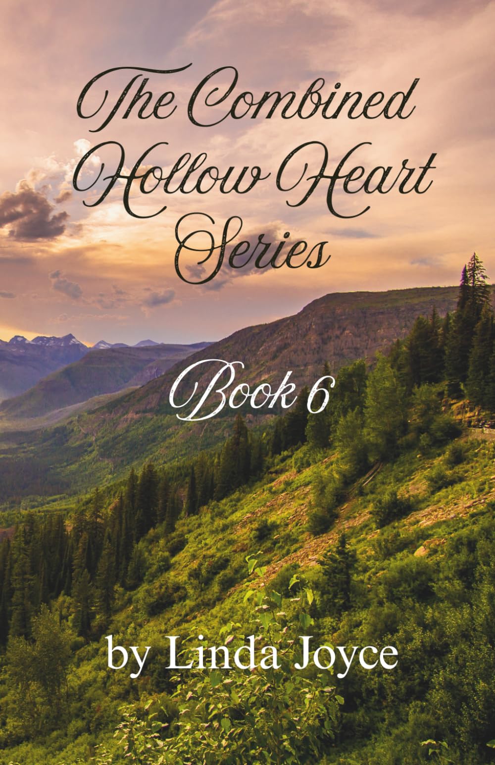 The Hollow Heart Series, Book Six: 2