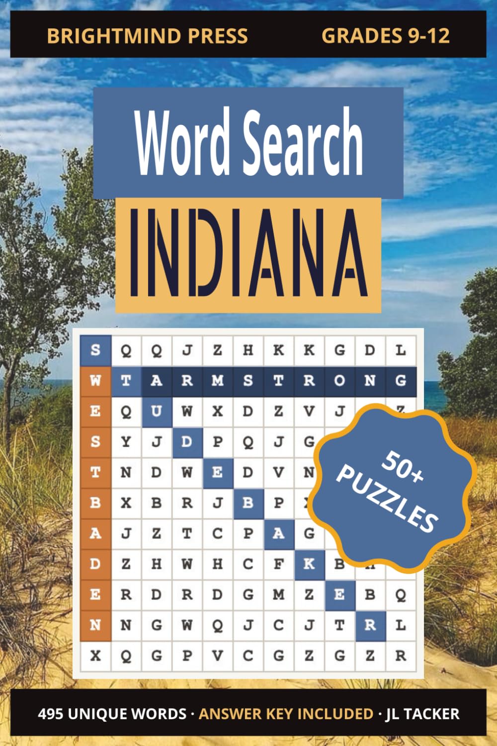 Indiana Word Search Puzzle Book: 55 Themed Puzzles on Indiana History, Landmarks & Heritage for High School Grades 9-12 | 495 Unique Words with Answer Key
