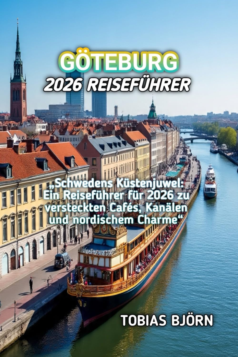 GÖTEBURG 2026 REISEFÜHRER