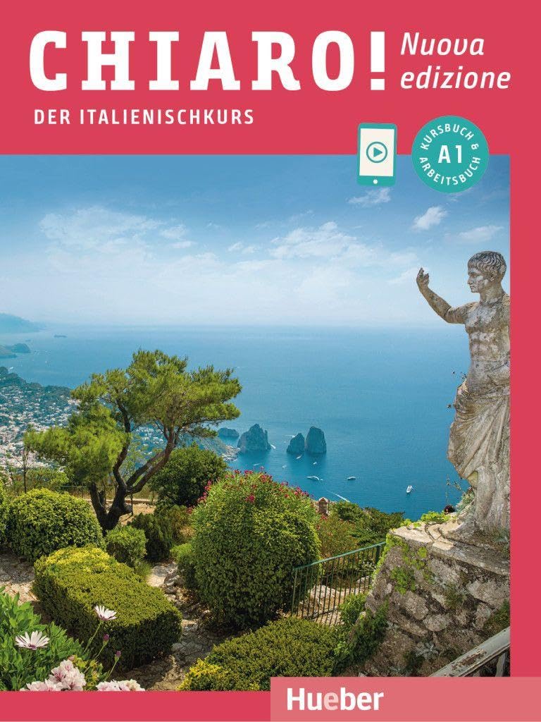 Chiaro! A1 - Nuova edizione/ Kurs- und Arbeitsbuch mit Audios und Videos online: Der Italienischkurs
