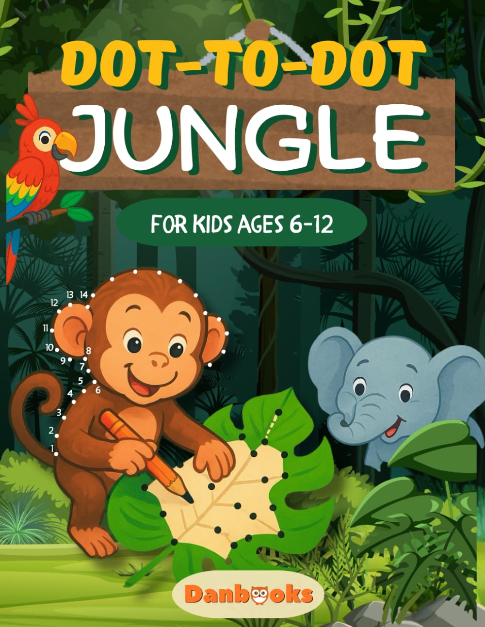 Jungle Animals Dot to Dot Book for Kids Ages 6-12: Connect the Dots to Reveal Lions, Monkeys, Elephants & More – A Fun and Educational Puzzle Book for Animal-Loving Kids
