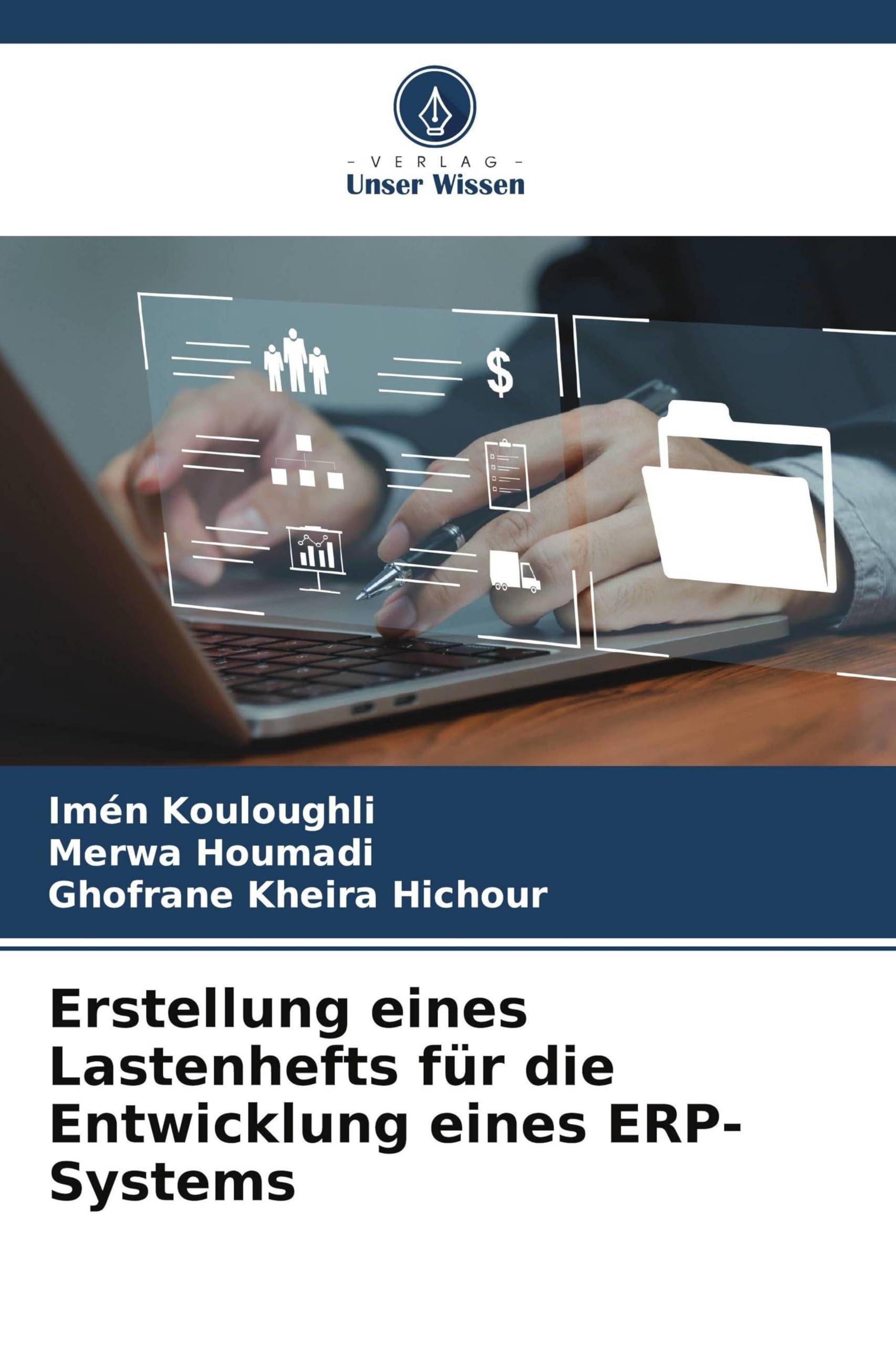 Erstellung eines Lastenhefts für die Entwicklung eines ERP-Systems