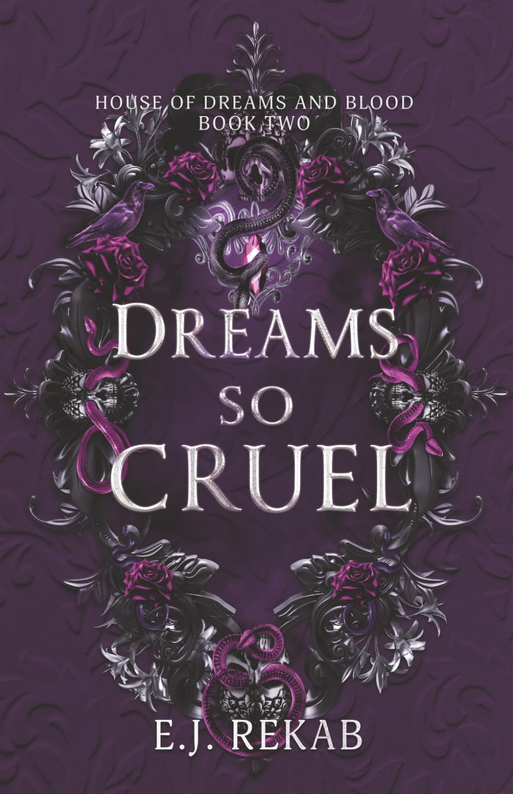 Dreams So Cruel (House of Dreams and Blood)
