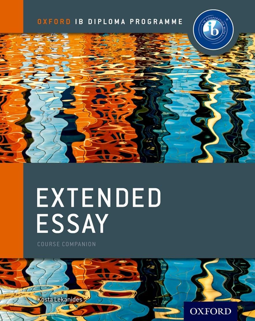 OXFORD UNIVERSITY PRESS IB Diploma Programme: Extended Essay Course Companion