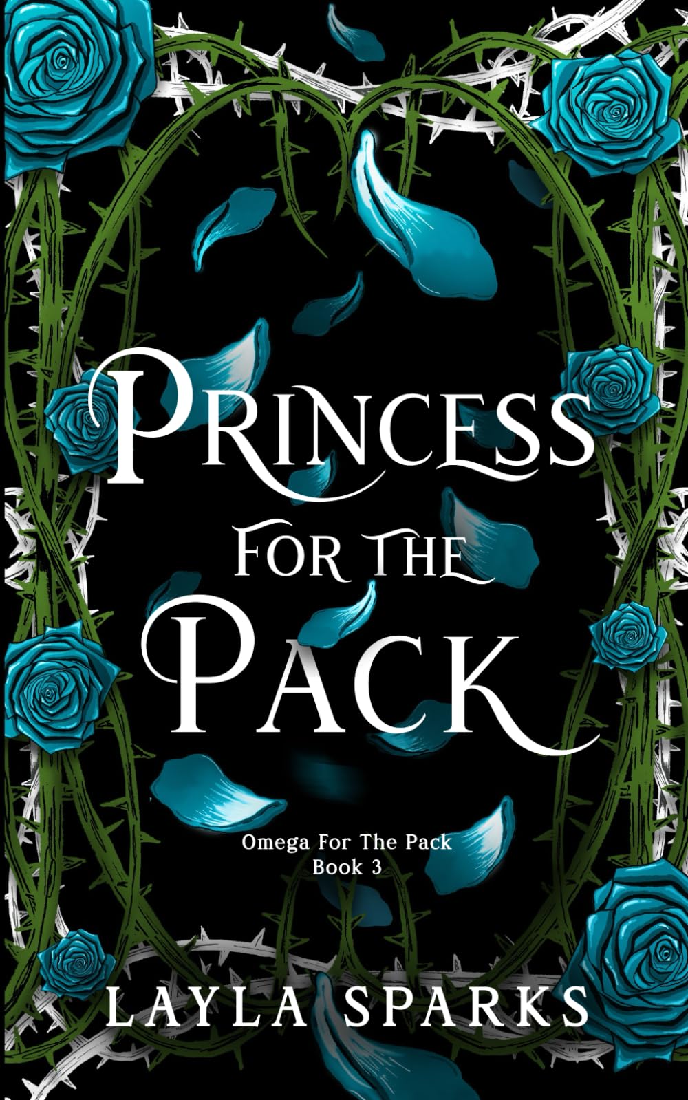 Princess For The Pack: Royal Omegaverse Reverse Harem Romance (Howl's Edge Island: Omega For The Pack)