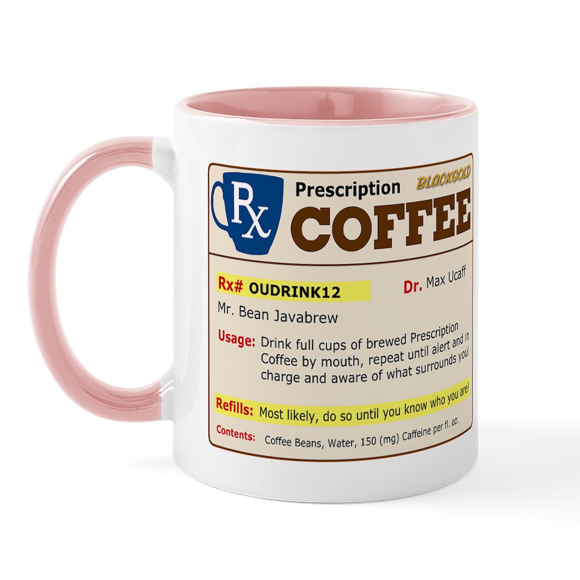CafePress Prescription Coffee Mug 11 oz (325 ml) Ceramic Coffee Mug