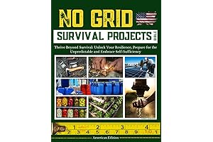 No Grid Survival Projects Bible: Gear Up for Post-Disaster Privation