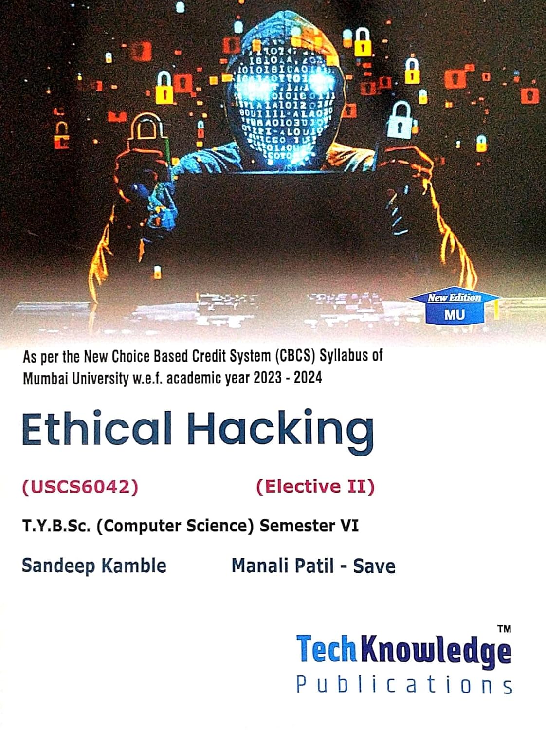 Ethical Hacking Mumbai University B.SC Computer Science Sem 6 Ethical Hacking Mumbai University B.SC Computer Science Sem 6
