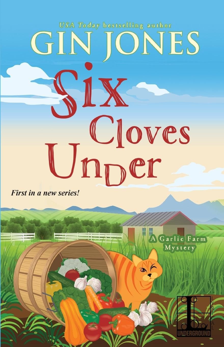 Buy Six Cloves Under: 1 (A Garlic Farm Mystery) — BookShops.in