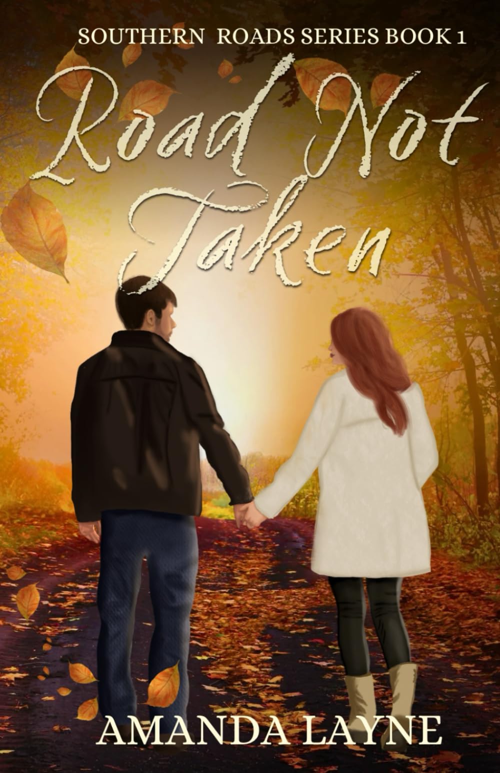 Road Not Taken: 1 (Southern Roads)