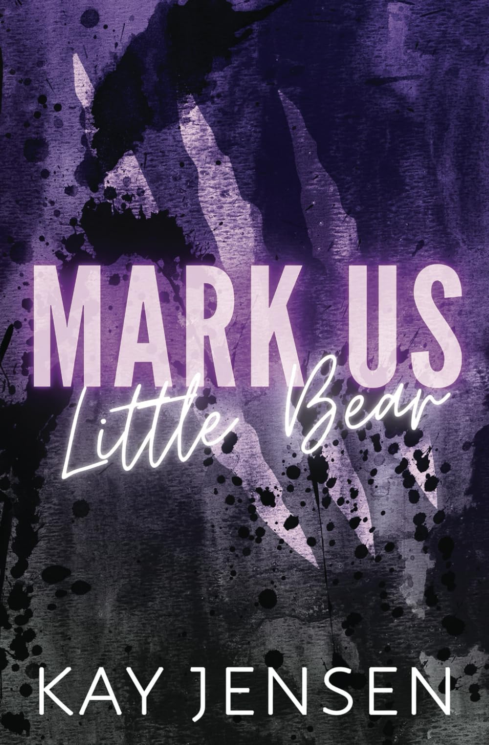Mark Us Little Bear (Ink our Hearts spicy novellas series)